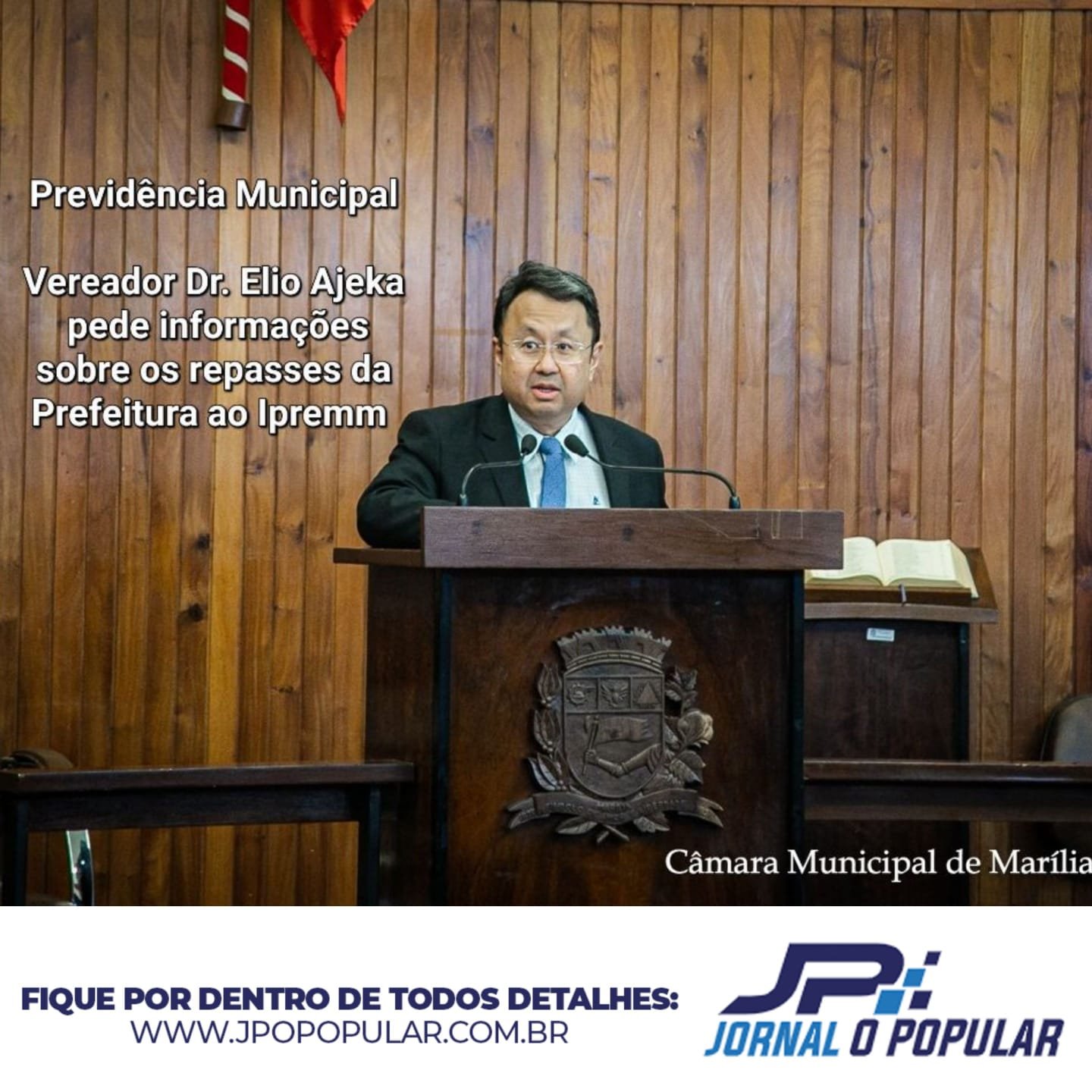Vereador Dr. Elio Ajeka pede informações sobre os repasses da Prefeitura ao Ipremm