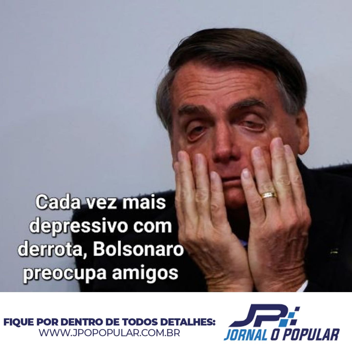 Depressivo devido a derrota nas urnas, Bolsonaro preocupa amigos
