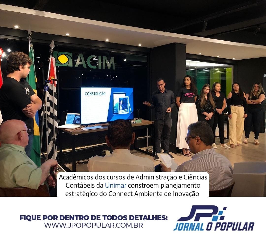 Acadêmicos dos cursos de Administração e Ciências Contábeis da Unimar constroemplanejamento estratégico do Connect Ambiente de Inovação