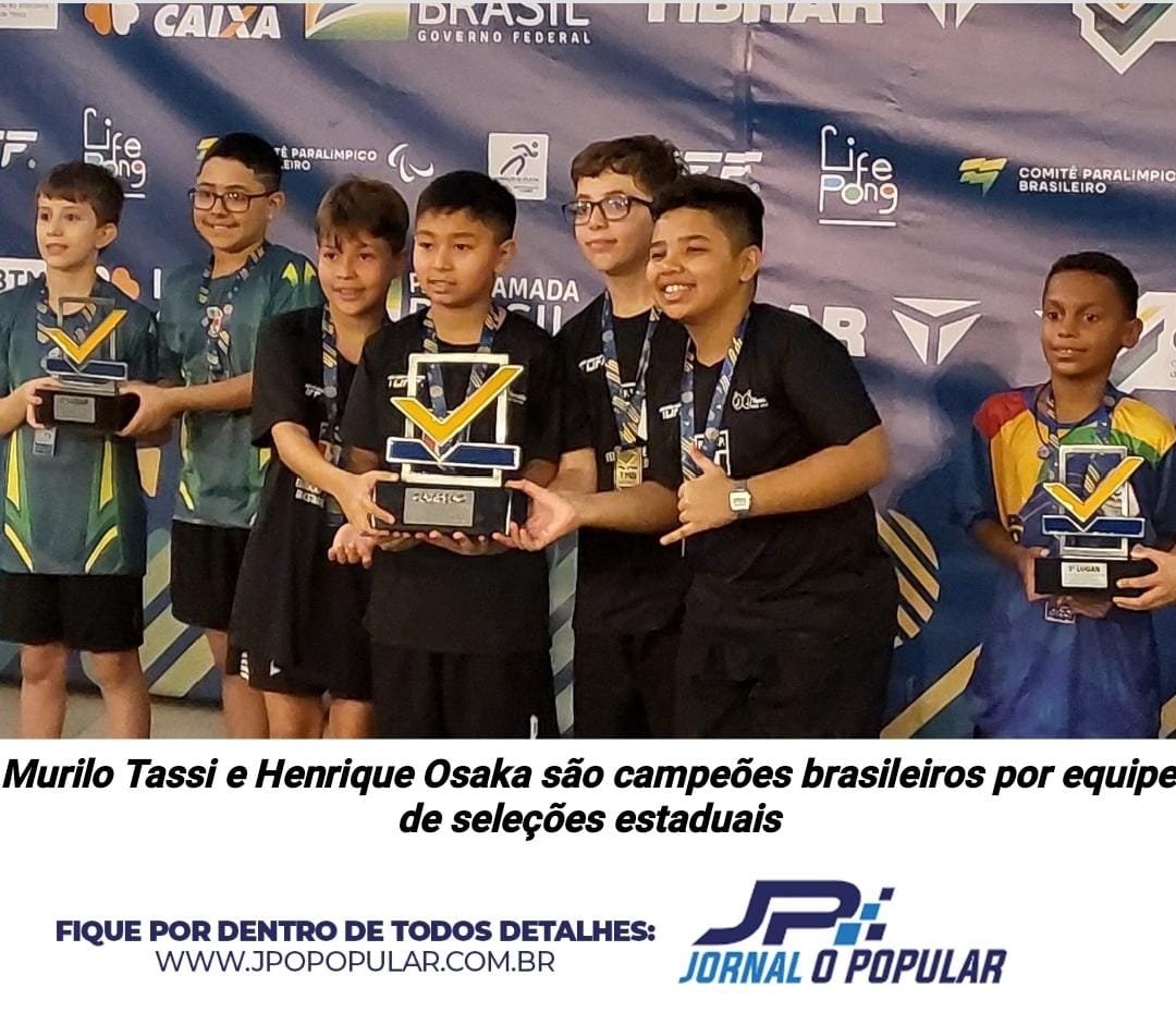 Murilo Tassi e Henrique Osaka são campeões brasileiros por equipe de seleções estaduais