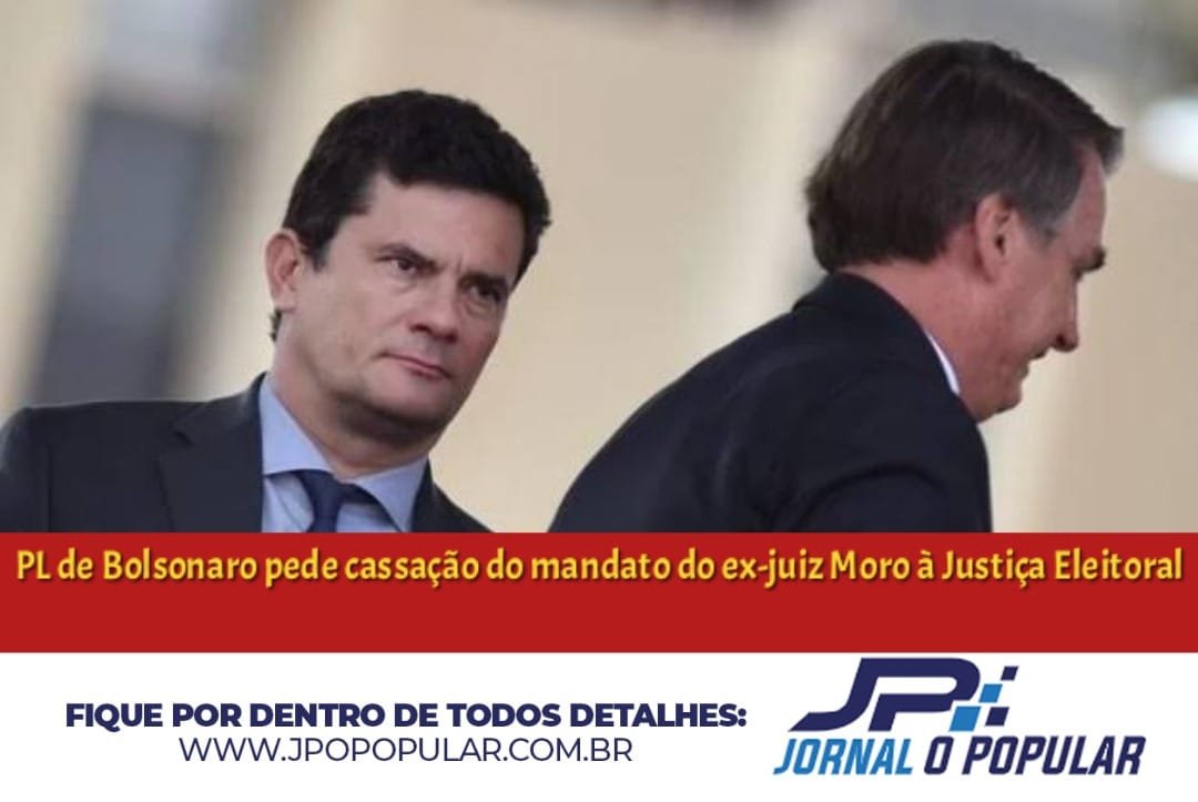 PL pede à Justiça Eleitoral cassação do mandato do ex-juiz Moro