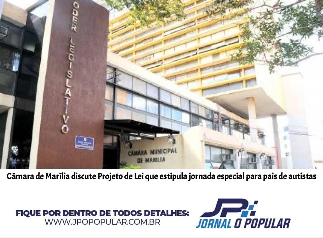 Projeto de Lei que estipula jornada especial para pais de autistas será discutido hoje na Câmara de Marília