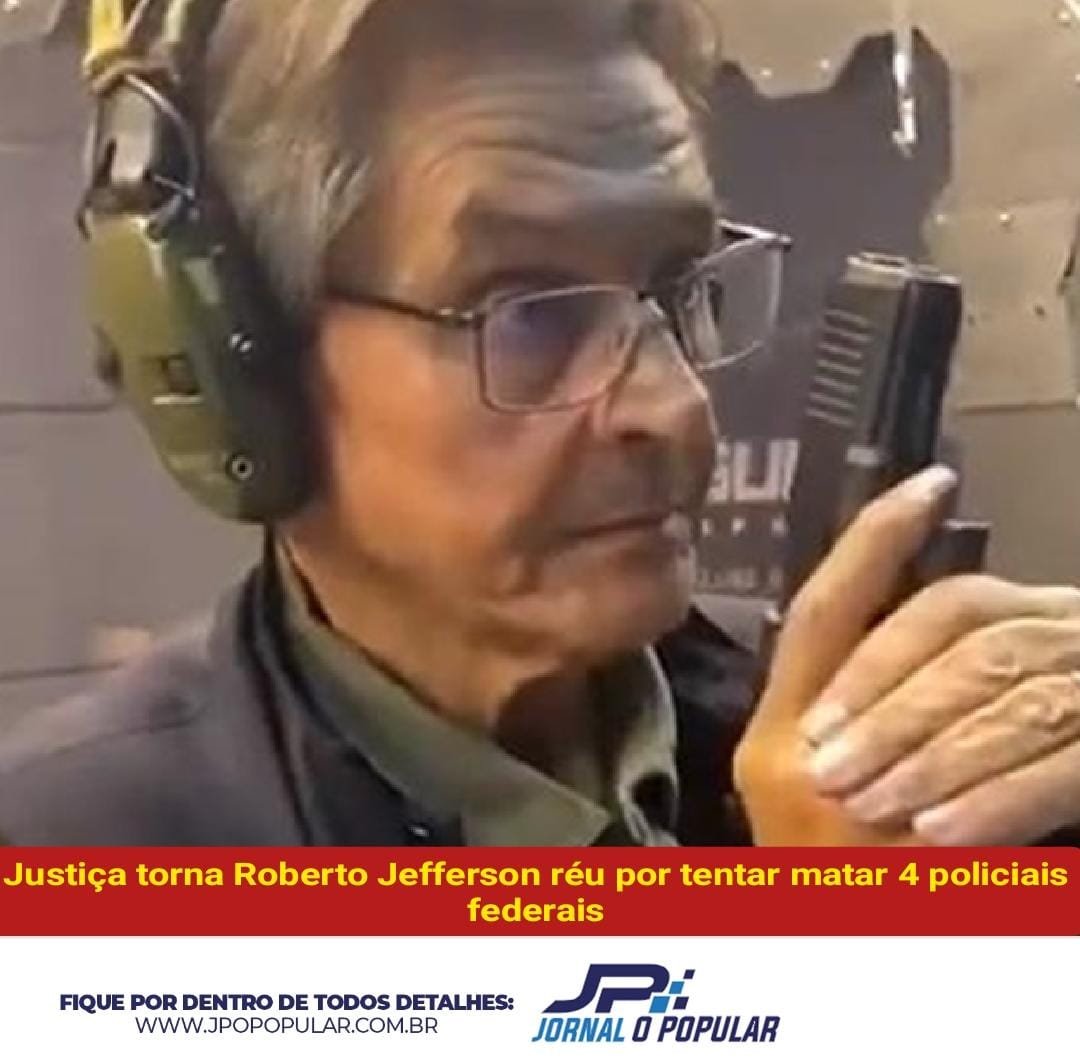 Roberto Jefferson é réu por tentar matar 4 policiais federais
