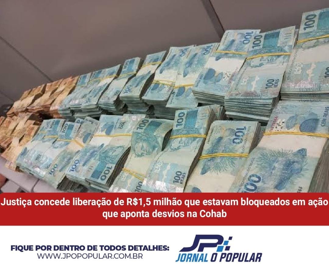 R$1,5 milhão que estavam bloqueados em ação que aponta desvios na Cohab é liberado pela Justiça