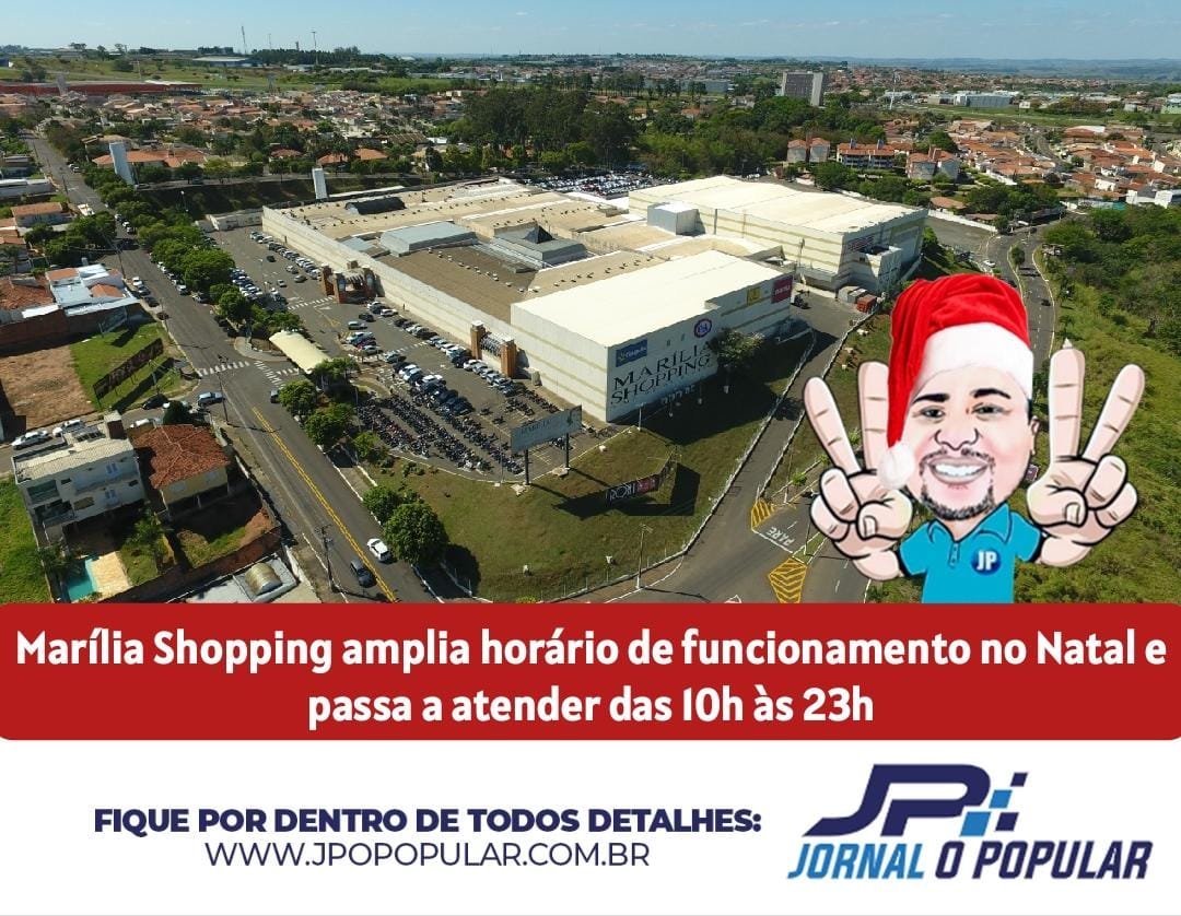 Marília Shopping amplia horário de funcionamento no Natal e passa a atender das 10h às 23h