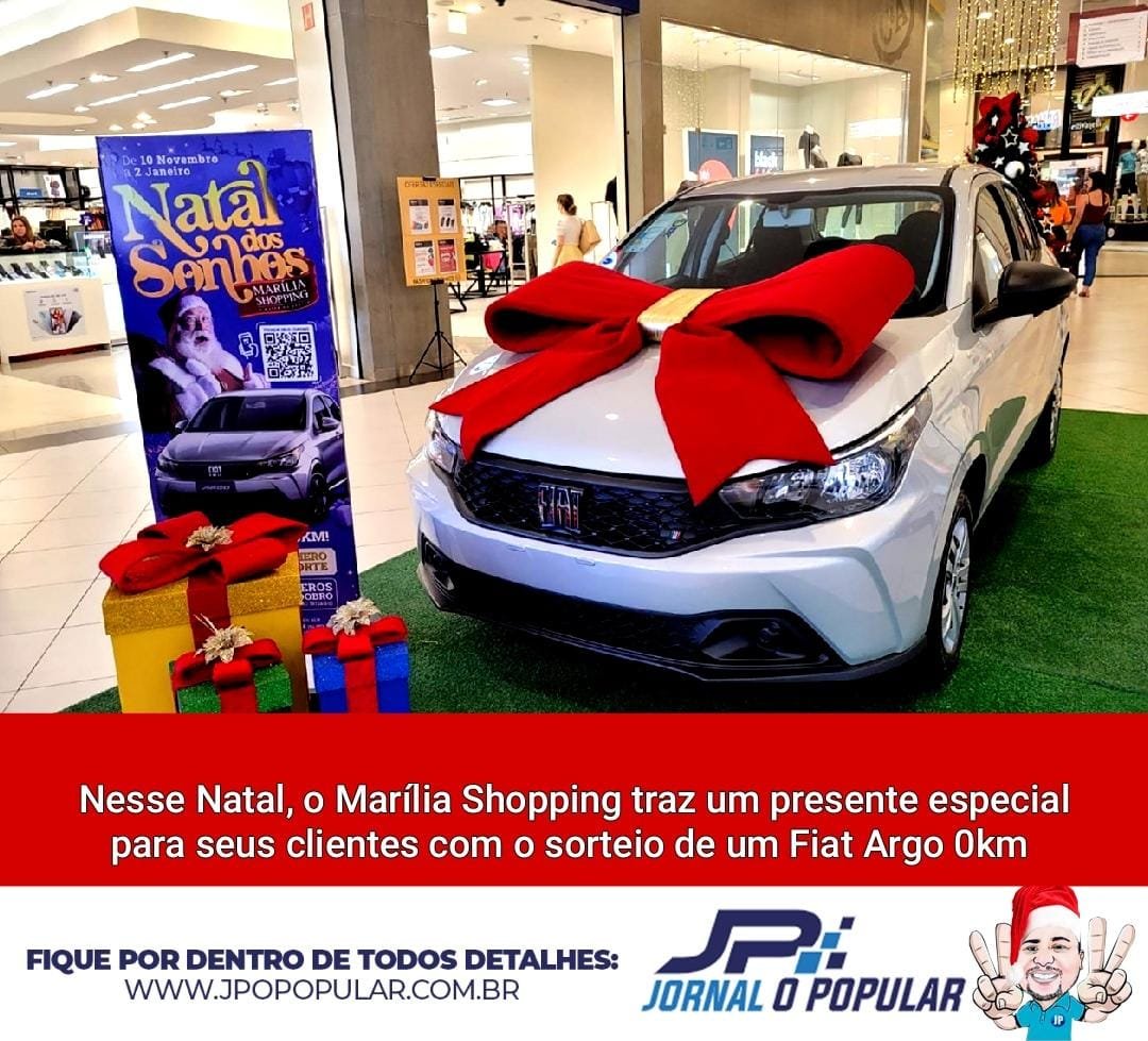Marília Shopping sorteia um Fiat Argo 0km como presente especial para seus clientes