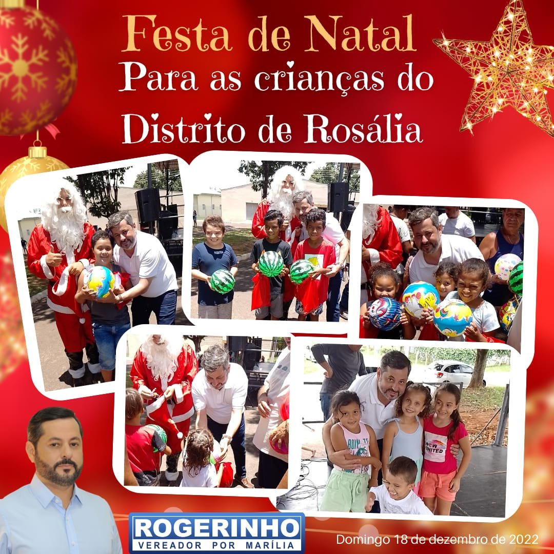 Vereador Rogerinho promove Festa de Natal em Rosália