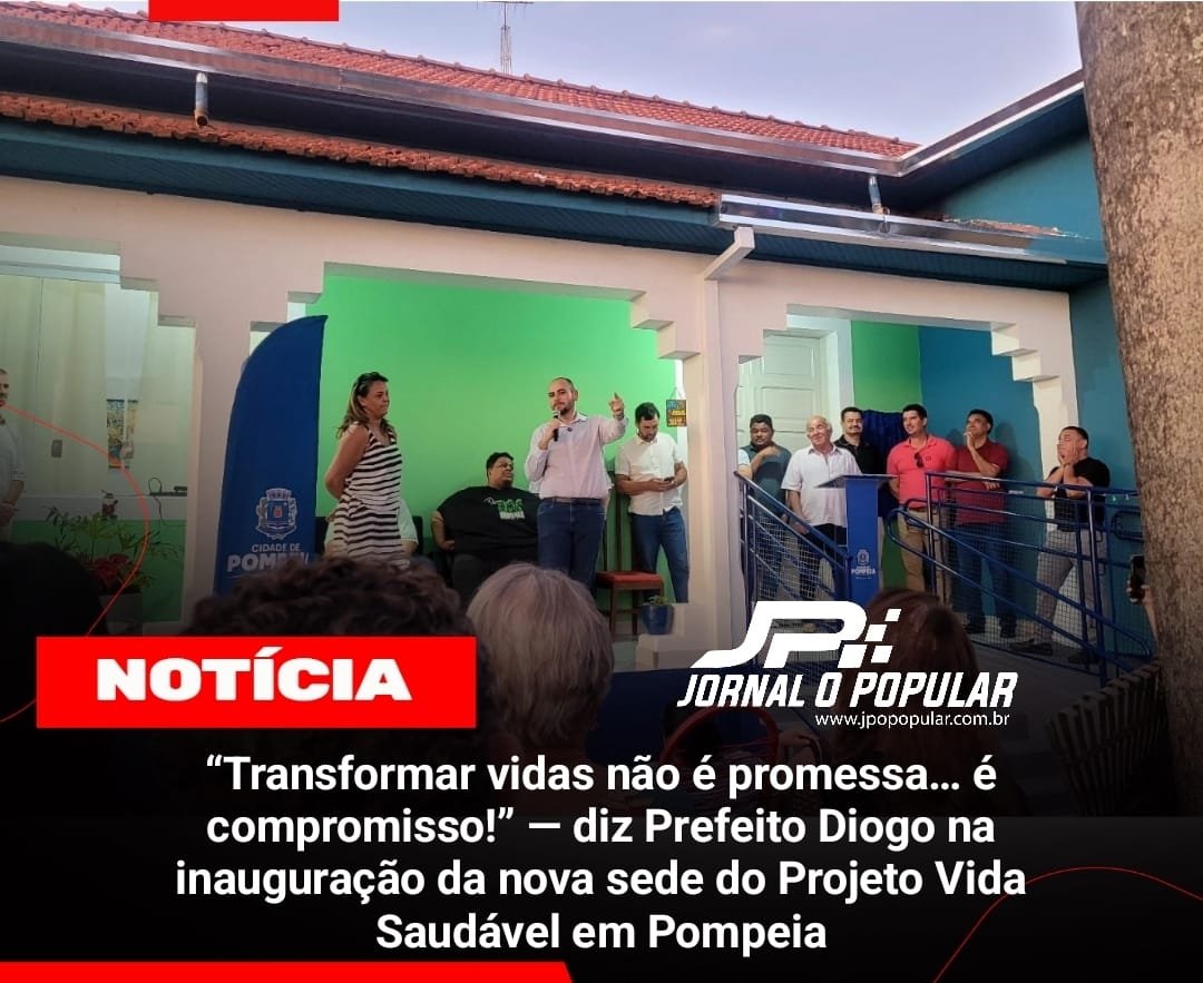 “Transformar vidas não é promessa… é compromisso!” — diz Prefeito Diogo ...