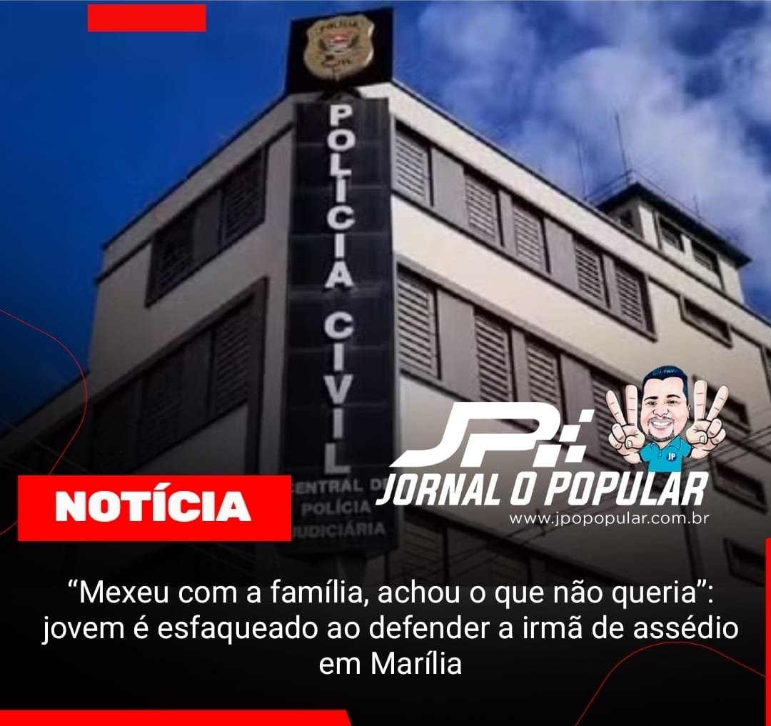 “Mexeu com a família, achou o que não queria”: jovem é esfaqueado ao defender a irmã de assédio em Marília