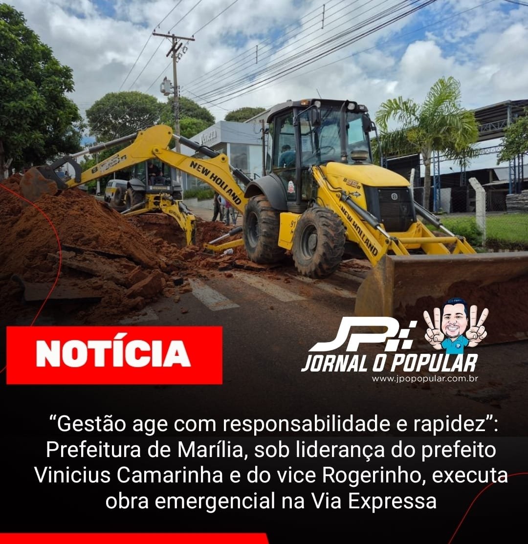 ️ “Gestão age com responsabilidade e rapidez”: Prefeitura de Marília, sob liderança do prefeito Vinicius Camarinha e do vice Rogerinho, executa obra emergencial na Via Expressa